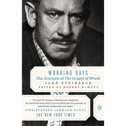 Working Days: The Journals of the Grapes of Wrath