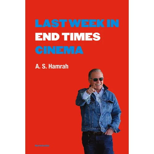 Last Week in End Times Cinema