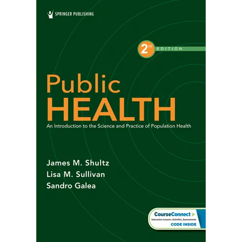 Public Health: An Introduction to the Science and Practice of Population Health