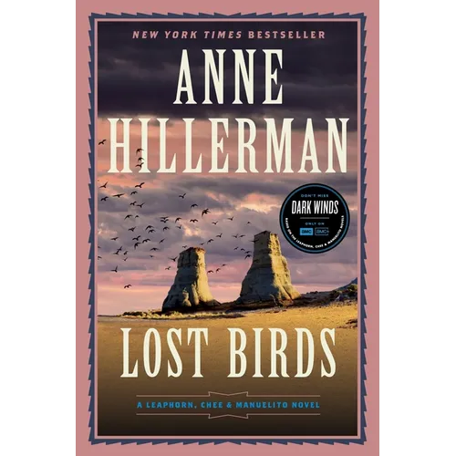 Lost Birds: A Leaphorn, Chee & Manuelito Novel