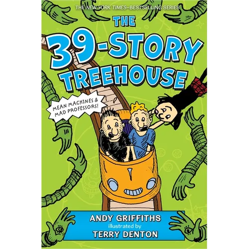 The 39-Story Treehouse: Mean Machines & Mad Professors!