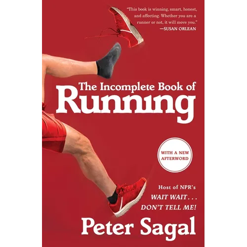 The Incomplete Book of Running - Paperback