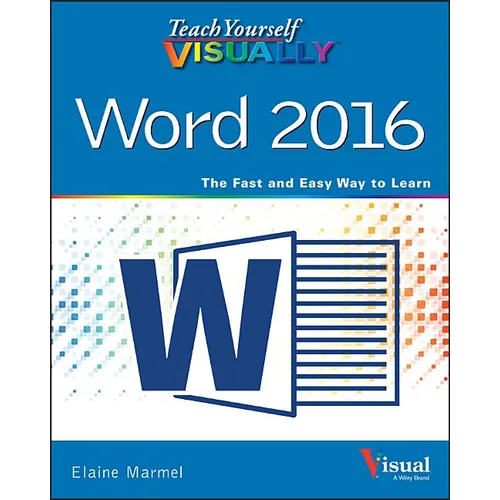 Teach Yourself Visually Word 2016