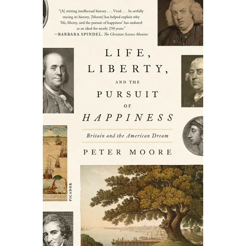 Life, Liberty, and the Pursuit of Happiness: Britain and the American Dream