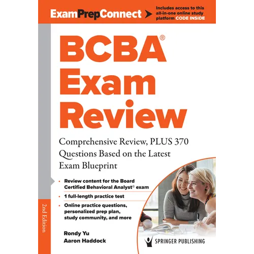 Bcba(r) Exam Review: Comprehensive Review, Plus 370 Questions Based on the Latest Exam Blueprint