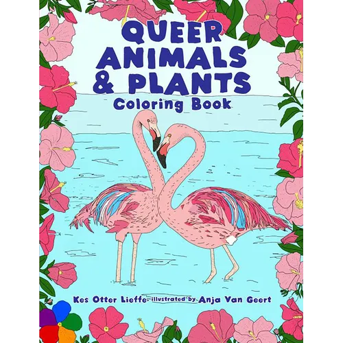 Queer Animals & Plants Coloring Book - Paperback