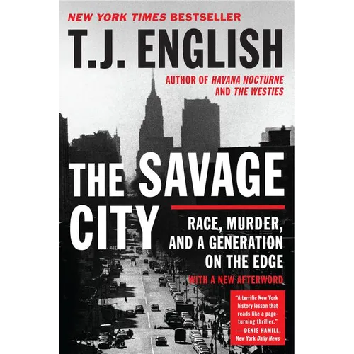 The Savage City
