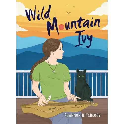 Wild Mountain Ivy - Hardcover