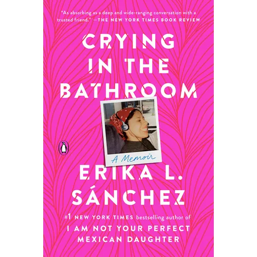 Crying in the Bathroom: A Memoir - Paperback