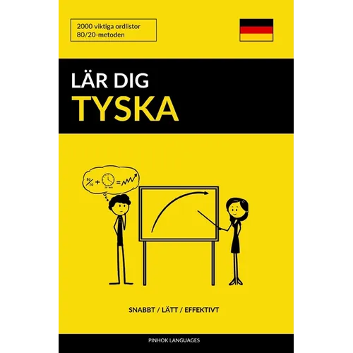 Lär dig Tyska - Snabbt / Lätt / Effektivt: 2000 viktiga ordlistor