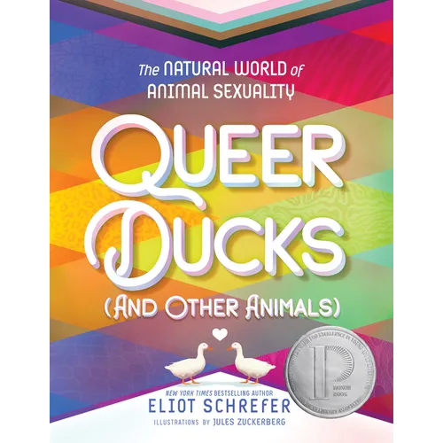 Queer Ducks (and Other Animals): The Natural World of Animal Sexuality