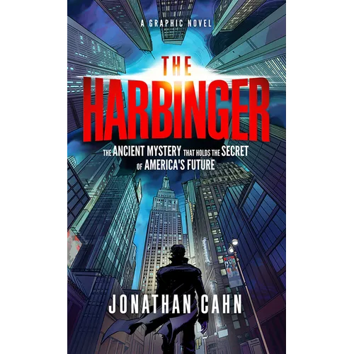 The Harbinger: A Graphic Novel