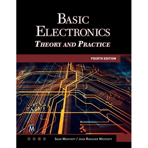 Basic Electronics: Theory and Practice