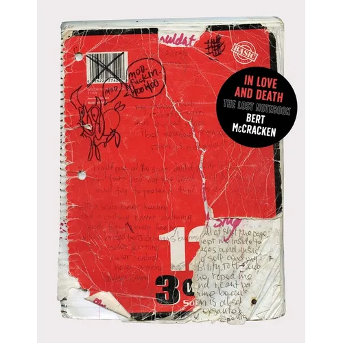 In Love and Death: The Lost Notebook - Hardcover