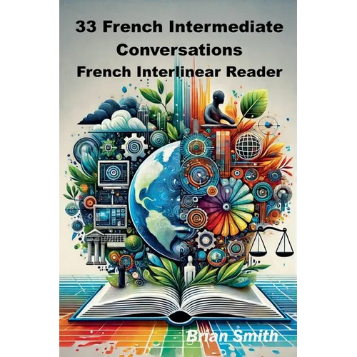 33 French Intermediate Conversations