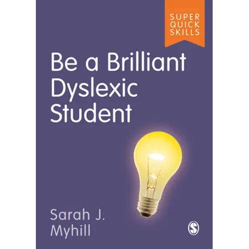 Be a Brilliant Dyslexic Student