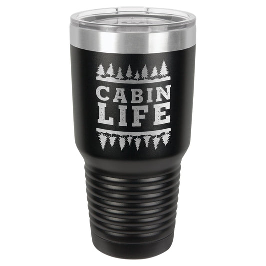 Cabin Life 30 oz Tumbler - Powder Coated