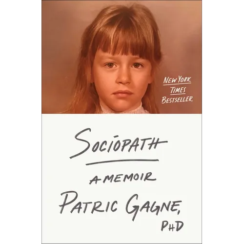 Sociopath: A Memoir