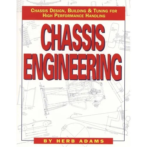 Chassis Engineering: Chassis Design, Building & Tuning for High Performance Cars - Paperback