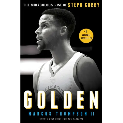 Golden: The Miraculous Rise of Steph Curry - Paperback