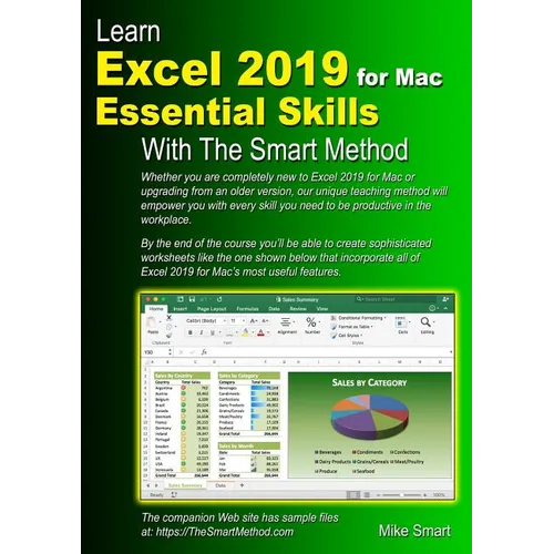 Learn Excel 2019 for Mac Essential Skills with The Smart Method: Courseware tutorial for self-instruction to beginner and intermediate level