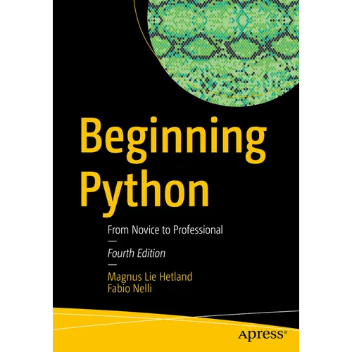 Beginning Python: From Novice to Professional