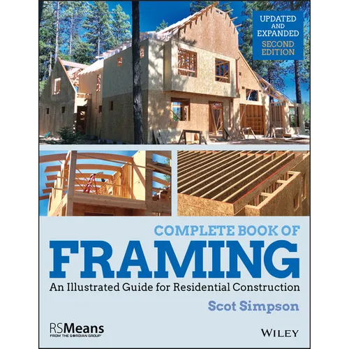 Complete Book of Framing: An Illustrated Guide for Residential Construction