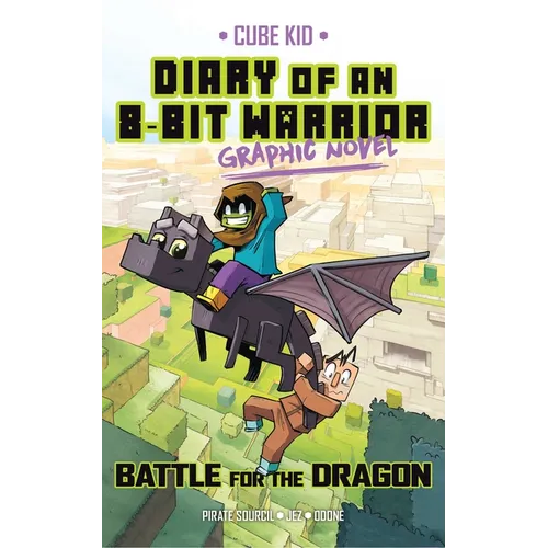 Diary of an 8-Bit Warrior Graphic Novel: Battle for the Dragon Volume 4