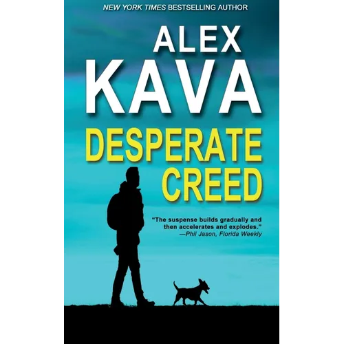 Desperate Creed: (Book 5 Ryder Creed K-9 Mystery)