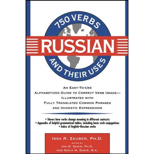 750 Russian Verbs and Their Uses