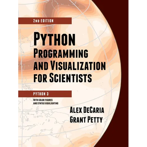Python Programming and Visualization for Scientists