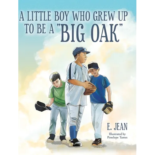 A little boy who grew up to be a "Big Oak"