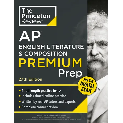 Princeton Review AP English Literature & Composition Premium Prep, 27th Edition: 6 Practice Tests + Digital Practice Online + Content Review