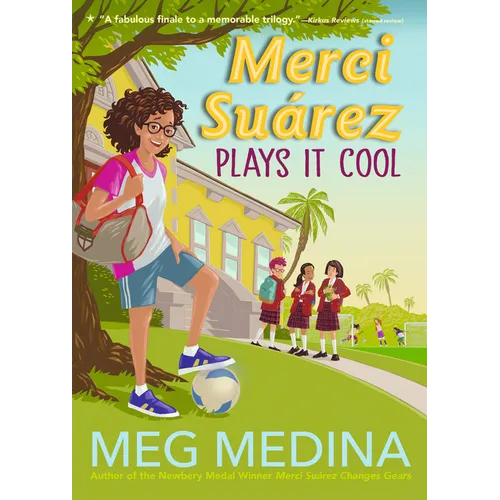 Merci Suárez Plays It Cool