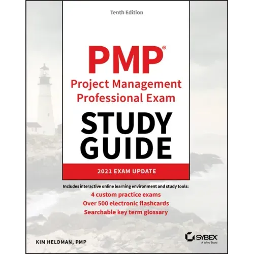 Pmp Project Management Professional Exam Study Guide: 2021 Exam Update