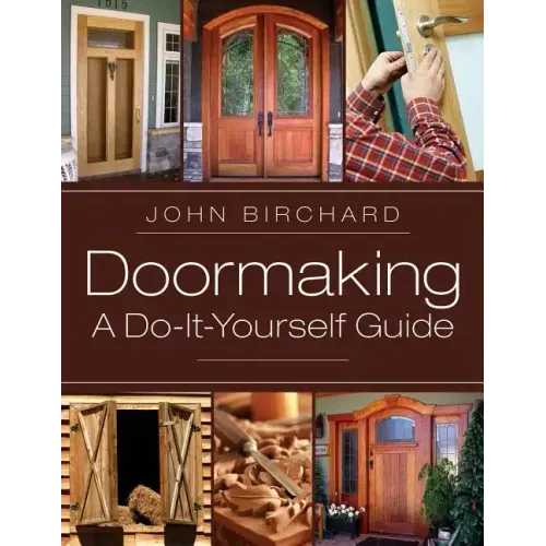 Doormaking: A Do-It-Yourself Guide