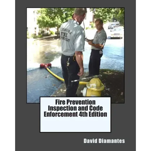 Fire Prevention Inspection and Code Enforcement 4th Edition
