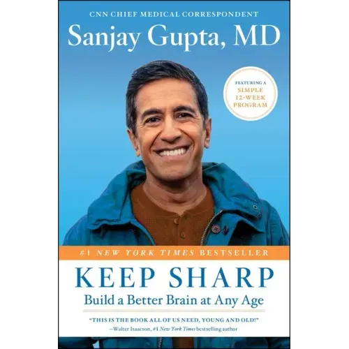 Keep Sharp: Build a Better Brain at Any Age