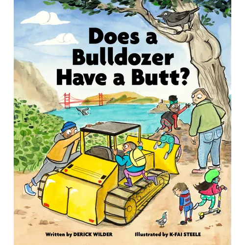 Does a Bulldozer Have a Butt?