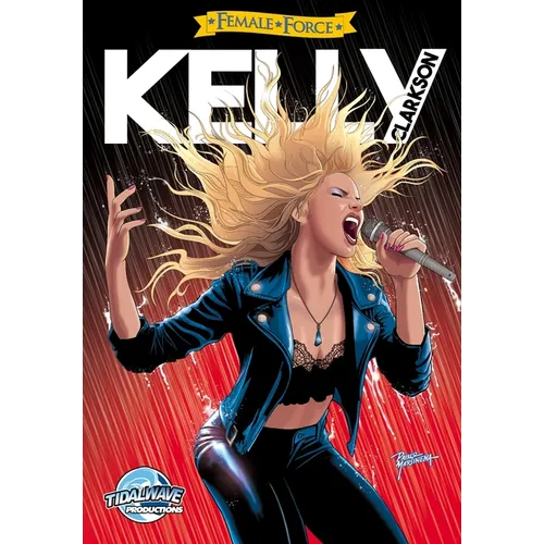 Female Force: Kelly Clarkson - Paperback