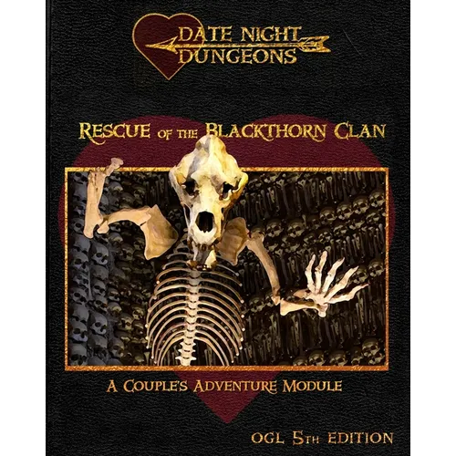 Rescue of the Blackthorn Clan: A Couple's Adventure Module: OGL 5th Edition