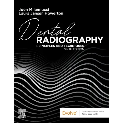 Dental Radiography: Principles and Techniques