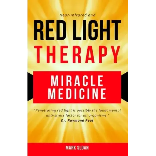 Red Light Therapy: Miracle Medicine