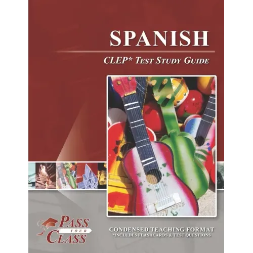 Spanish CLEP Test Study Guide