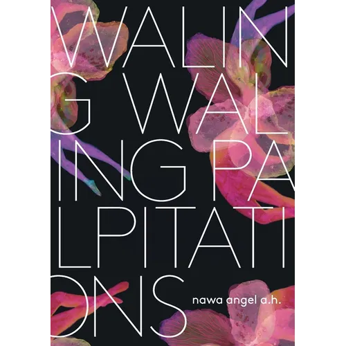 waling waling palpitations