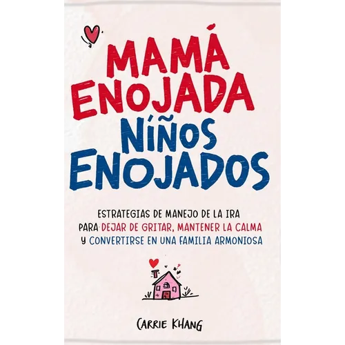 Mamá Enojada Niños Enojados