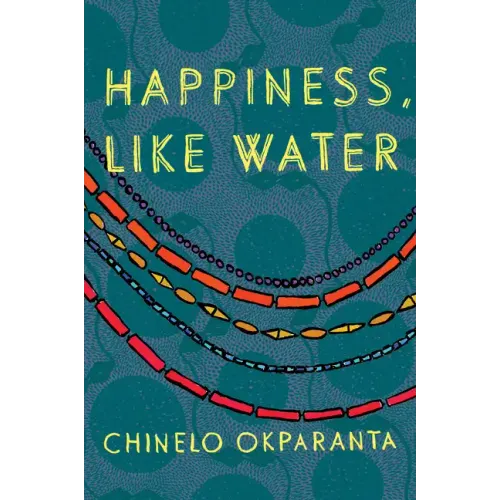 Happiness, Like Water