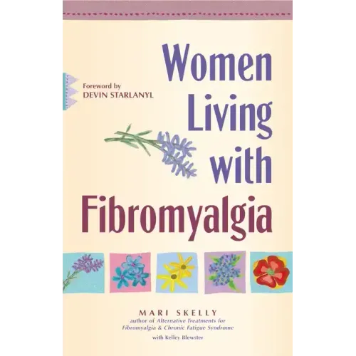 Women Living with Fibromyalgia