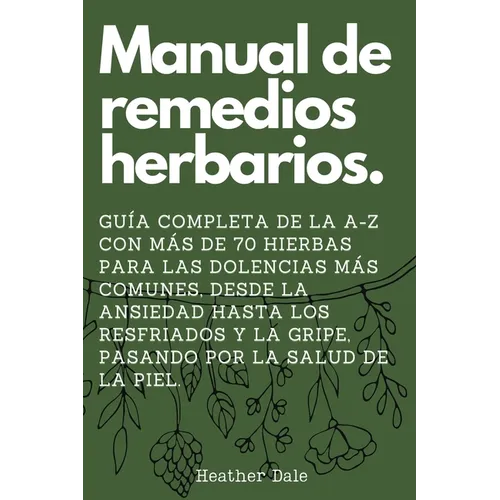 Manual de remedios herbarios