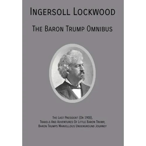 The Baron Trump Omnibus